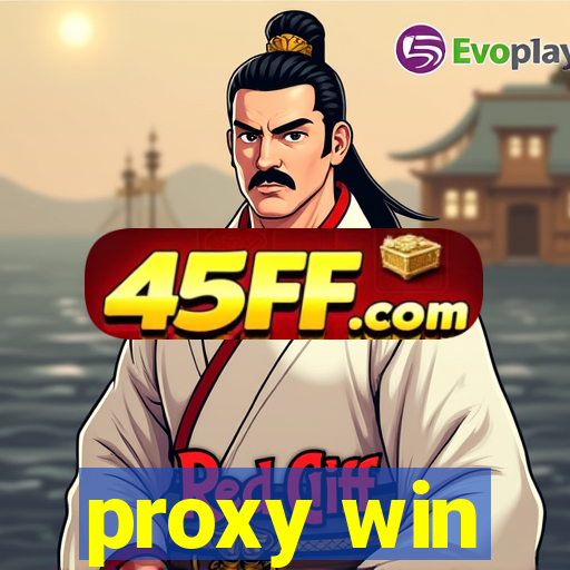 proxy win